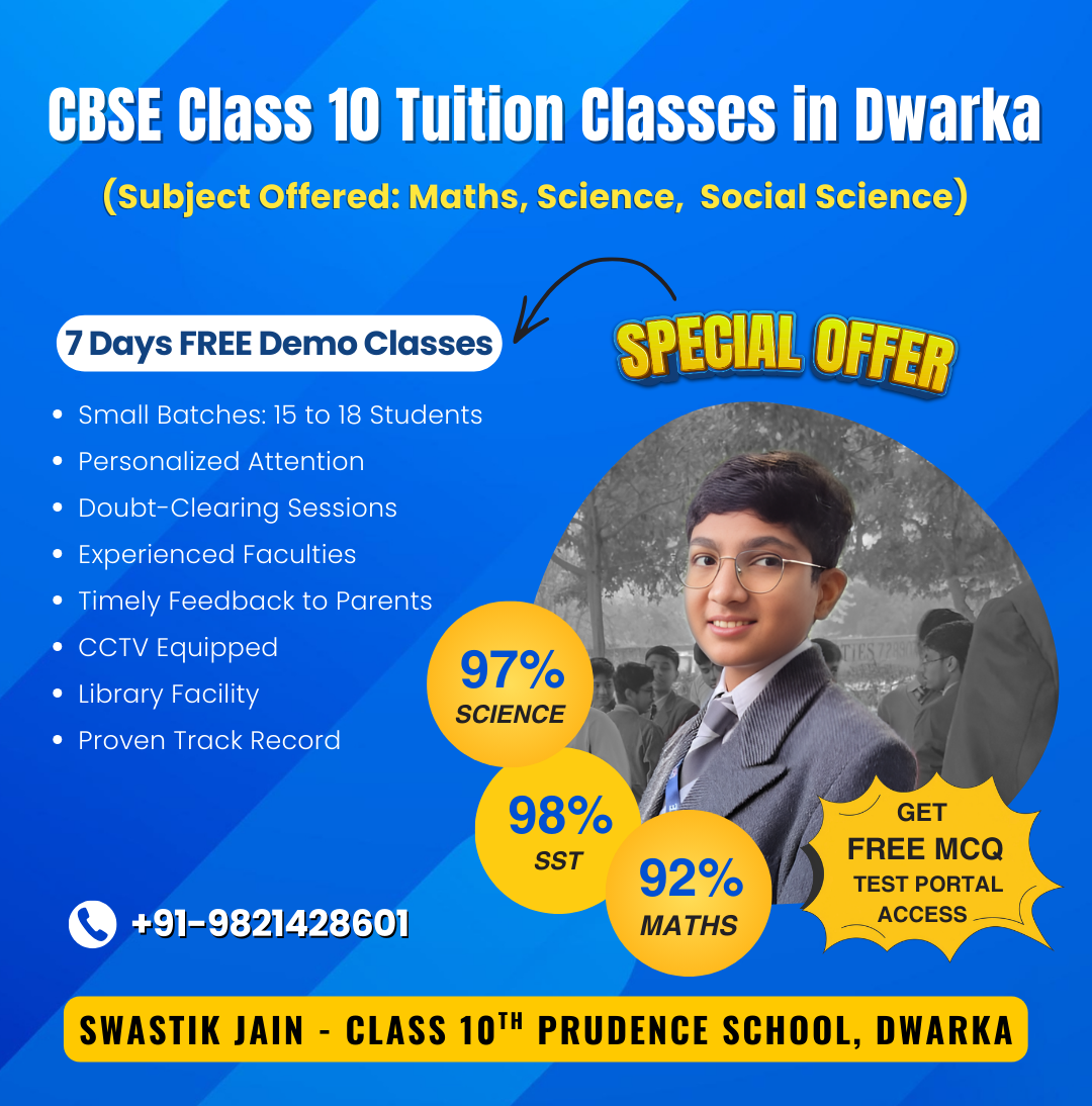 CBSE Class 10th Tuition in Dwarka